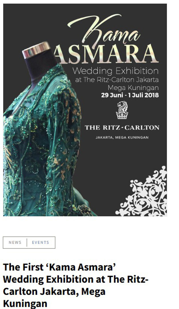 The First ‘Kama Asmara’ Wedding Exhibition at The Ritz-Carlton Jakarta, Mega Kuningan